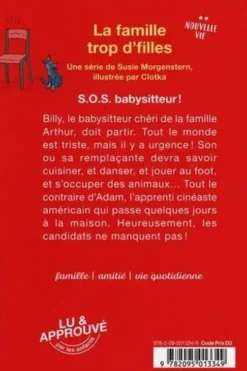 La famille trop d'filles : SOS babysitteur !, Susie Morgenstern