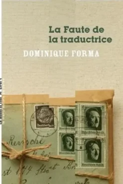 La faute de la traductrice, Dominique Forma