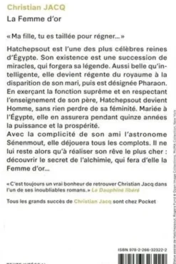 La femme d'or. La vie miraculeuse de la reine-Pharaon Hatchepsout, Christian Jacq