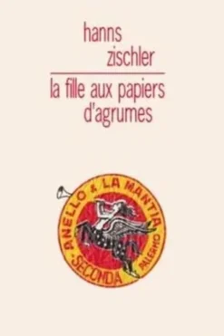 La fille aux papiers d'agrumes, Hanns Zischler