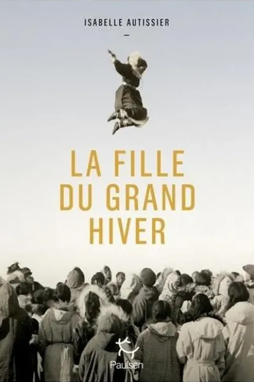 La fille du grand hiver, Isabelle Autissier