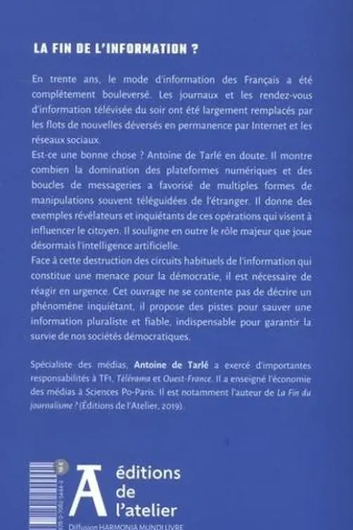 La fin de l'information ?, Antoine de Tarlé
