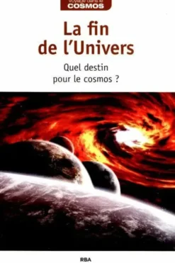 La fin de l'Univers, Collectif