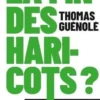 La fin des haricots ? Le réveil écologique, c'est maintenant !, Thomas Guénolé