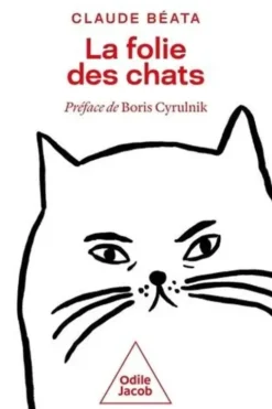La folie des chats, Claude Béata