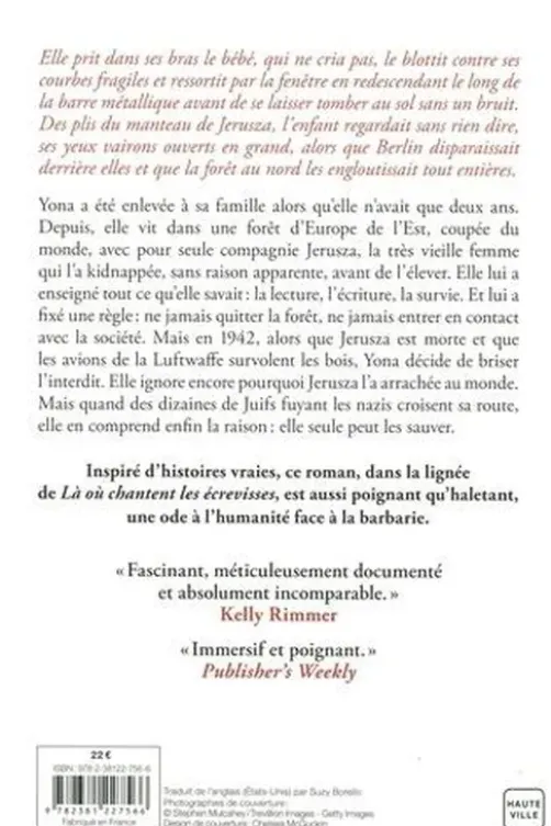 La Forêt des étoiles disparues, Kristin Harmel