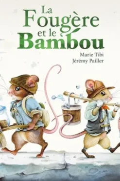 La Fougère et le Bambou, Jérémy Pailler