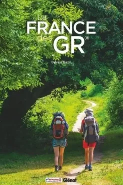 La France des GR, Sylvain Bazin