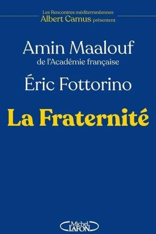 La Fraternité, Amin Maalouf