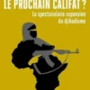 L'Afrique, le prochain califat ? La spectaculaire expansion du djihadisme, Luis Martinez