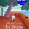 La Fugue d'Anna, Mattia Corrente