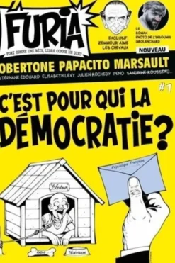 La Furia N° 1, janvier-février-mars 2022 : C'est pour qui la démocratie ?, Laura Magné