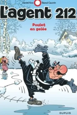L'agent 212 Tome 23 : Poulet en gelée, Raoul Cauvin