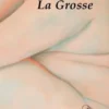 La grosse, Isabela Figueiredo