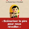 La guerre d'après. La Russie face à l'Occident, Carlo Masala