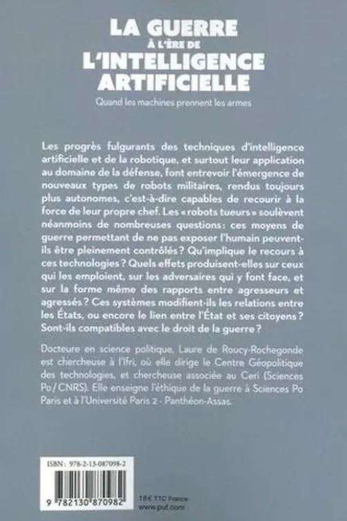 La guerre à l'ère de l'intelligence artificielle. Quand les machines prennent les armes, Laure de Roucy-Rochegonde