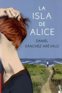 La isla de Alice. Edition en espagnol, Daniel Sanchez Arévalo