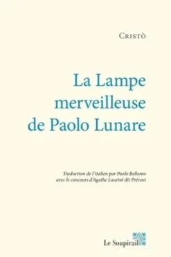 La lampe merveilleuse de Paolo Lunare, Cristò