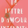 La lettre d'amour interdite, Lucinda Riley