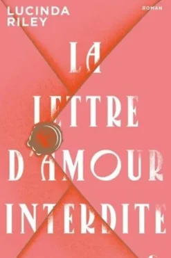 La lettre d'amour interdite, Lucinda Riley