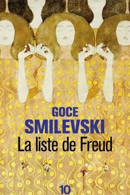 La liste de Freud, Goce Smilevski