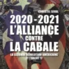 2020-2021 L'alliance contre la Cabale. La seconde révolution américaine et l'agent 17, Christel Seval