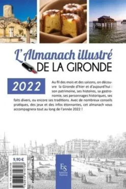L'almanach illustré de la Gironde. Edition 2022, Editions Sutton