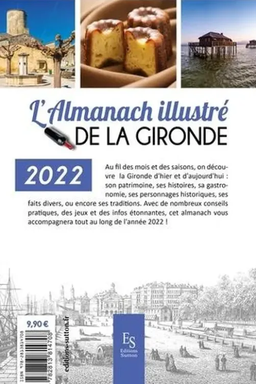 L'almanach illustré de la Gironde. Edition 2022, Editions Sutton