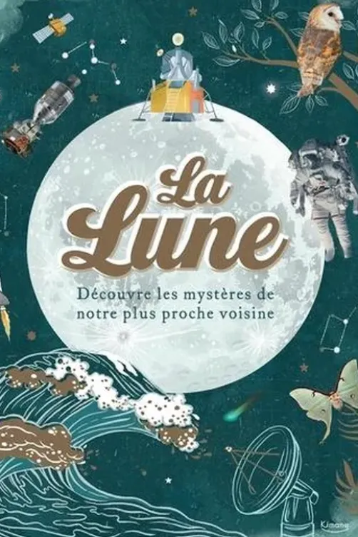 La lune, Sanlyn Buxner