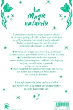 La Magie naturelle. Comprendre la magie et son histoire avec des sortilèges, des rituels et des enchantements, Pamela-J Ball