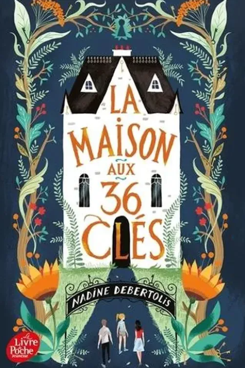 La maison aux 36 clés, Nadine Debertolis