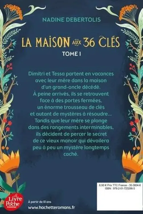 La maison aux 36 clés, Nadine Debertolis
