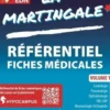 La Martingale. Volume 1 : Cardiologie, pneumologie, ophtalmologie, ORL-CMF, Rhumatologie-orthopédie, endocrinologie-diabétologie-nutrition, hépato-gastro-entérologie, hématologie, maladies infectieuses, soins palliatifs-oncologie, 4e édition, Anne Charon