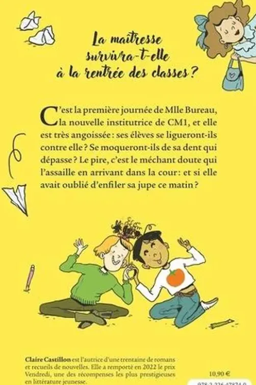 La maîtresse a peur de l'école, Claire Castillon