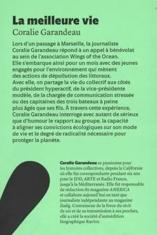 La meilleure vie, Corallie Garandeau