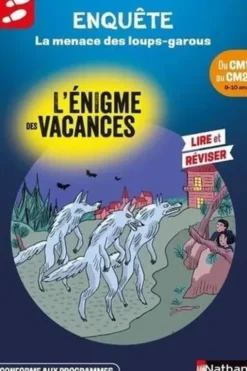 La menace des loups-garous. Du CM1 au CM2, Yves-Marie Clément