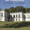 La Mercerie. Une folie charentaise, Thierry Groensteen