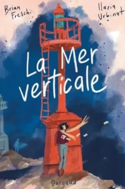 La Mer verticale, Brian Freschi