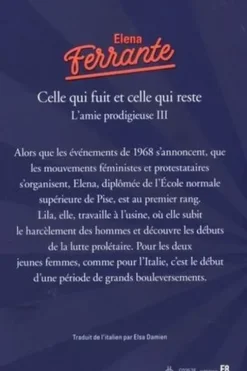 L'amie prodigieuse Tome 3 : Celle qui fuit et celle qui reste. Epoque intermédiaire, Edition collector, Elena Ferrante