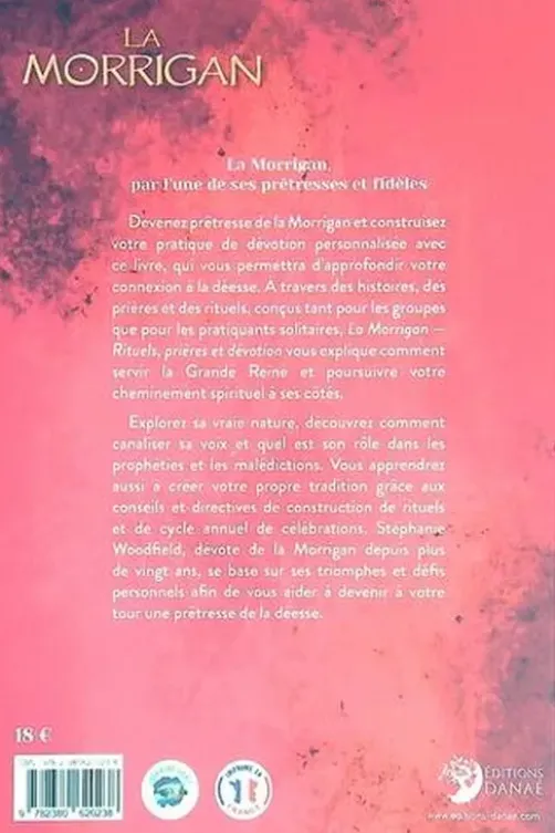 La Morrigan. Rituels, prières et dévotion, Stephanie Woodfield