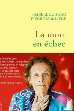 La mort en échec, Isabelle Choko