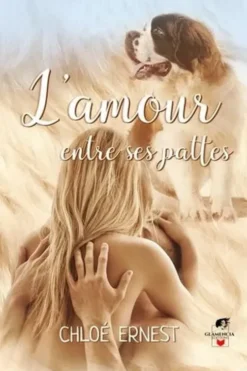 L'amour entre ses pattes, Chloé Ernest