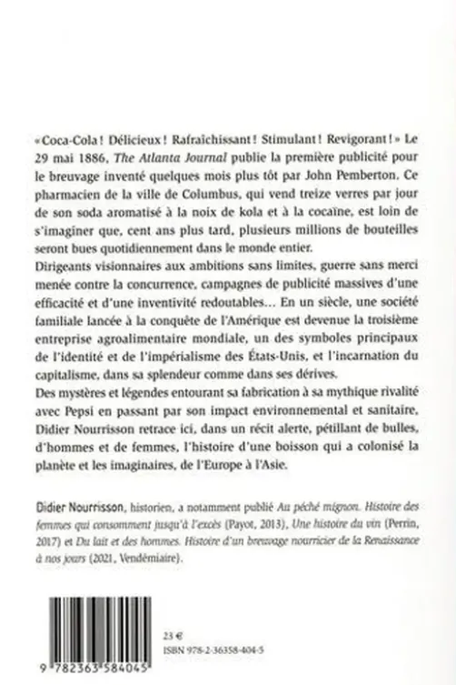 L'Amérique en bouteille. Comment Coca-Cola a colonisé le monde, Didier Nourrisson