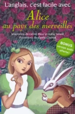 L'anglais c'est facile avec Alice au pays des merveilles, Lewis Carroll