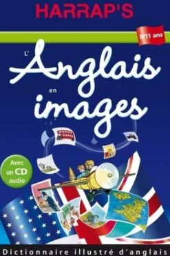 L'anglais en images. Dictionnaire illustré d'anglais, avec 1 CD audio, Astrid Proctor