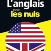 L'anglais pour les nuls. Edition 2018-2019, Gail Brenner