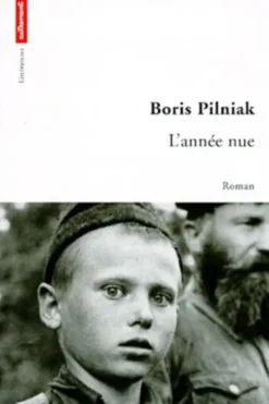 L'année nue, Boris Pilniak
