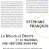 La Nouvelle Droite et le nazisme, une histoire sans fin. Révolution conservatrice allemande, national-socialisme et Alt-Right, Stéphane François