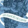 La Passe-miroir Tome 1 : Les fiancés de l'hiver, Christelle Dabos