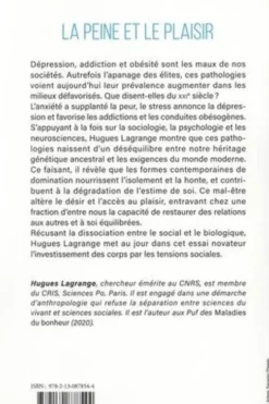 La peine et le plaisir. Dépression, addictions, obésité, Hugues Lagrange